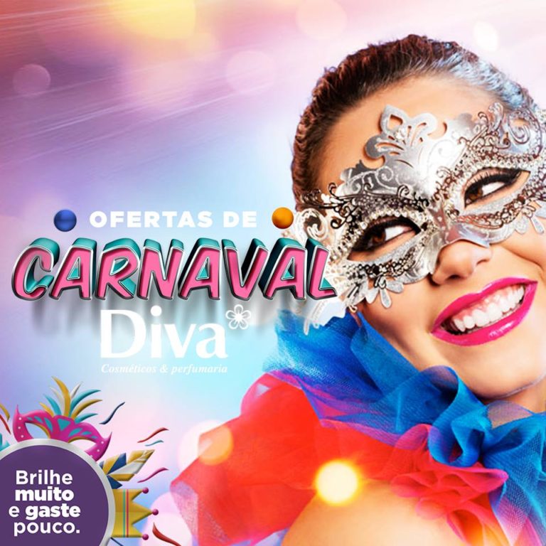 Campanha de Carnaval Diva Cosméticos